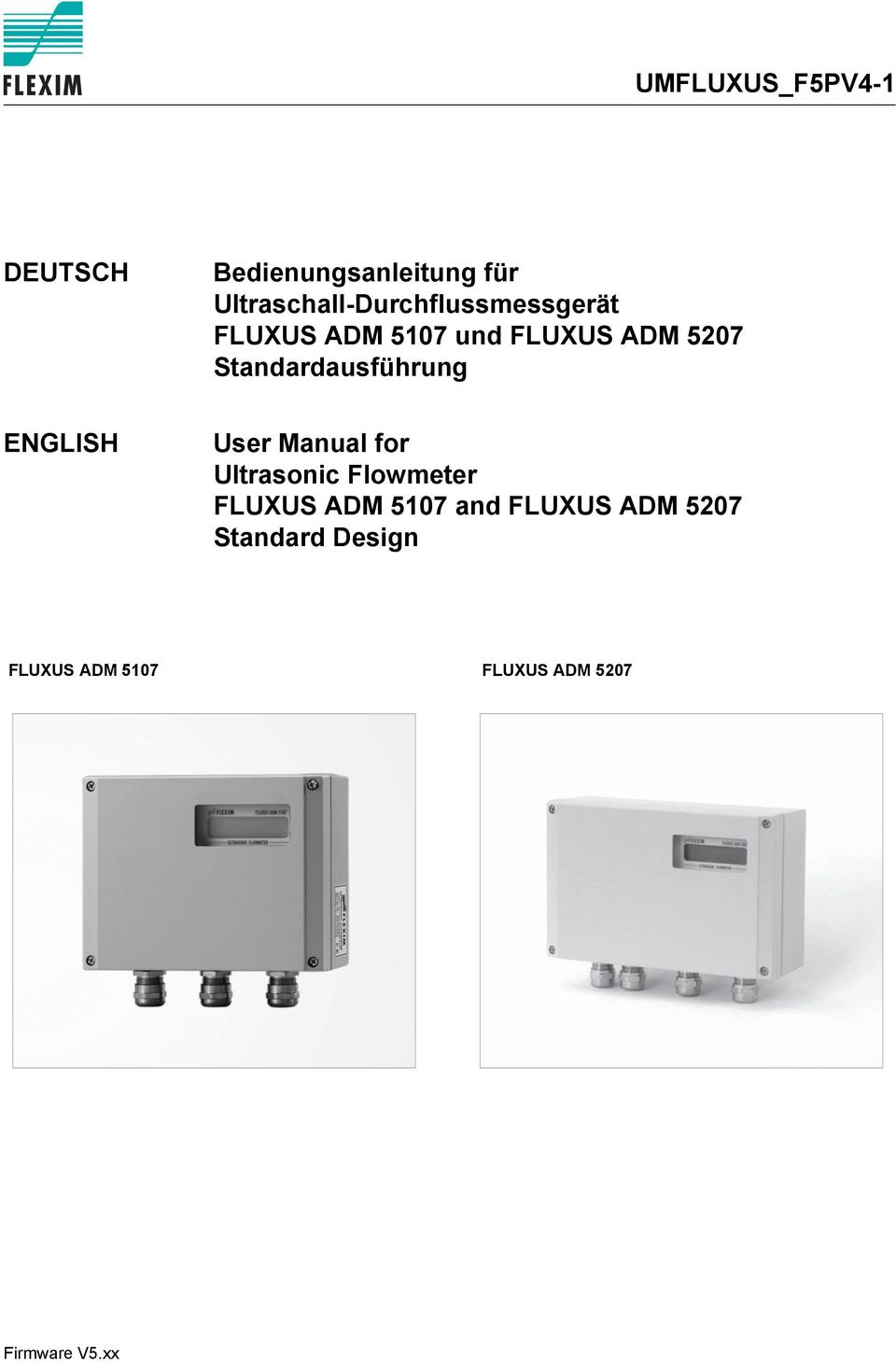 Standardausführung ENGLISH User Manual for Ultrasonic Flowmeter