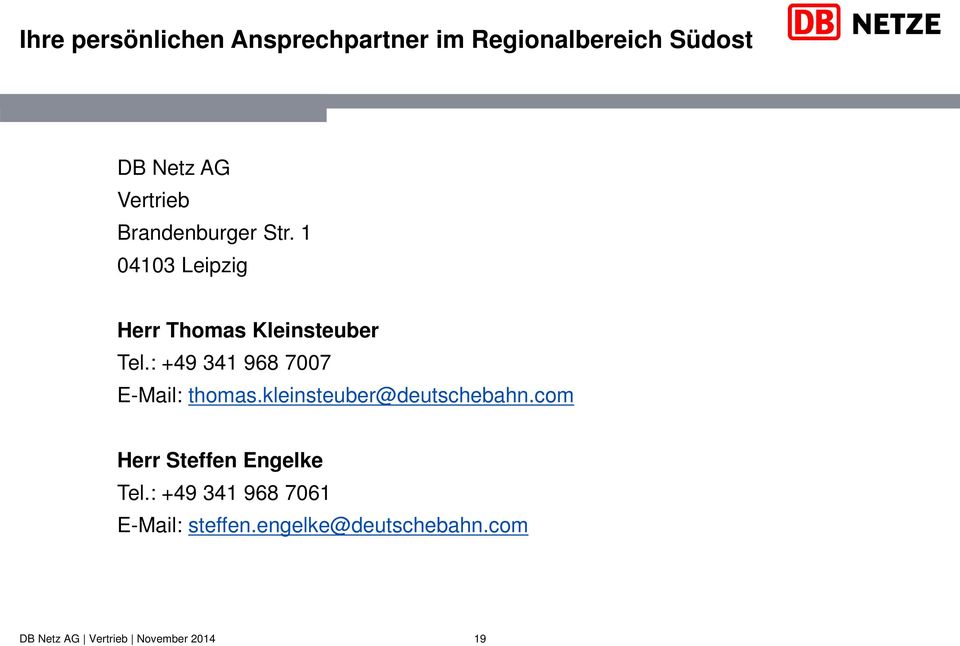 : +49 341 968 7007 E-Mail: thomas.kleinsteuber@deutschebahn.