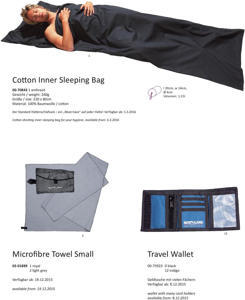26 Cotton sheeting inner sleeping bag for your hygiene. available from: 5.3.
