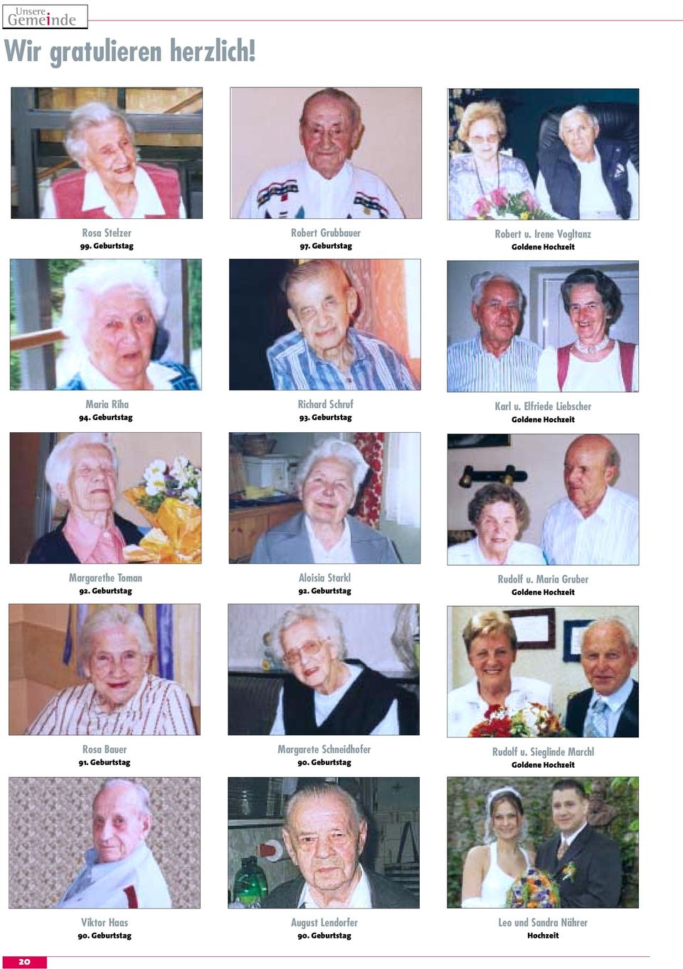 Elfriede Liebscher Goldene Hochzeit Margarethe Toman 92. Geburtstag Aloisia Starkl 92. Geburtstag Rudolf u.