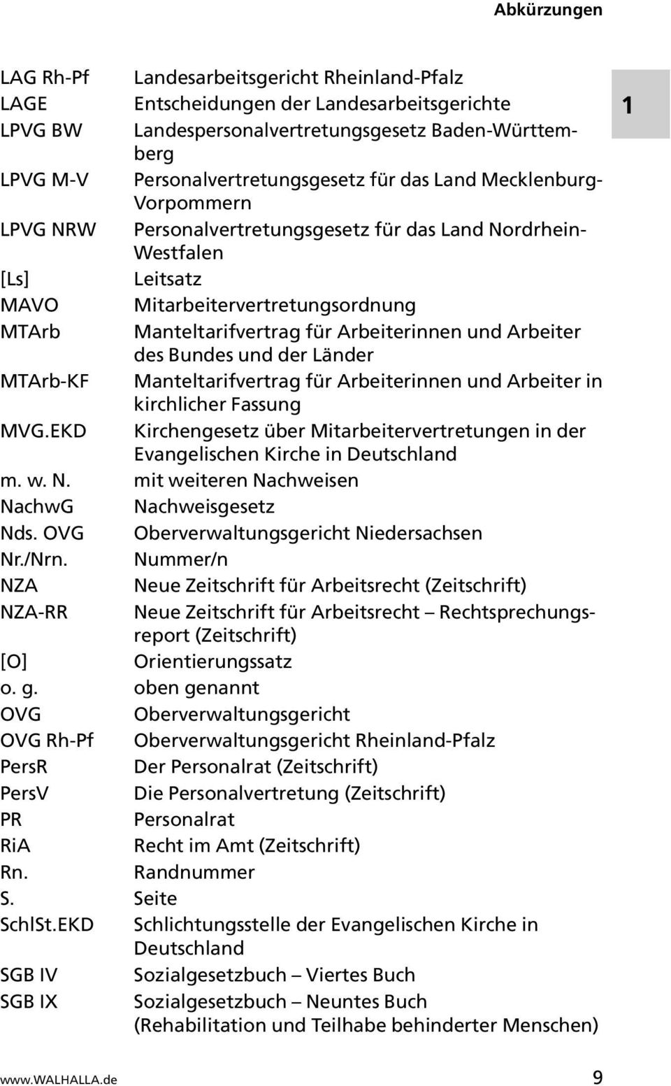 und Arbeiter des Bundes und der Länder MTArb-KF Manteltarifvertrag für Arbeiterinnen und Arbeiter in kirchlicher Fassung MVG.