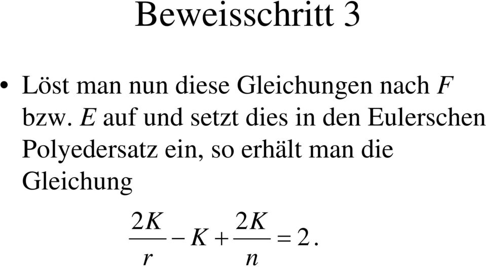 E auf und setzt dies in den Eulerschen