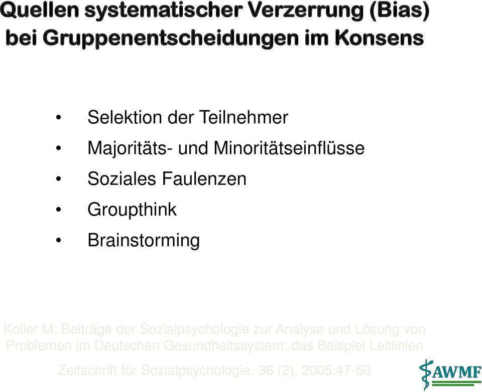 Koller M: Beiträge der Sozialpsychologie zur Analyse und Lösung von Problemen im Deutschen
