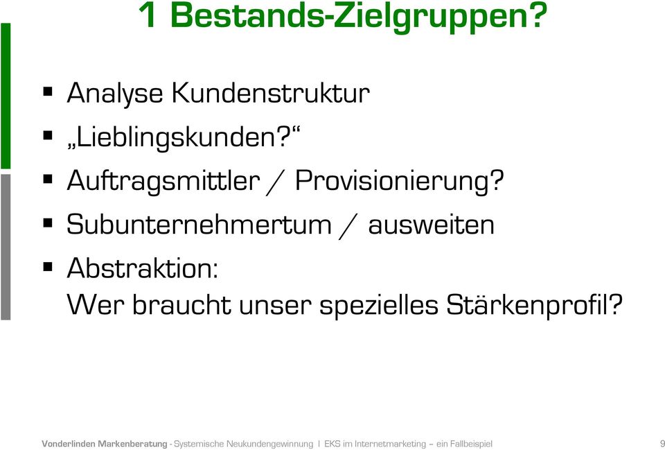 Auftragsmittler / Provisionierung?