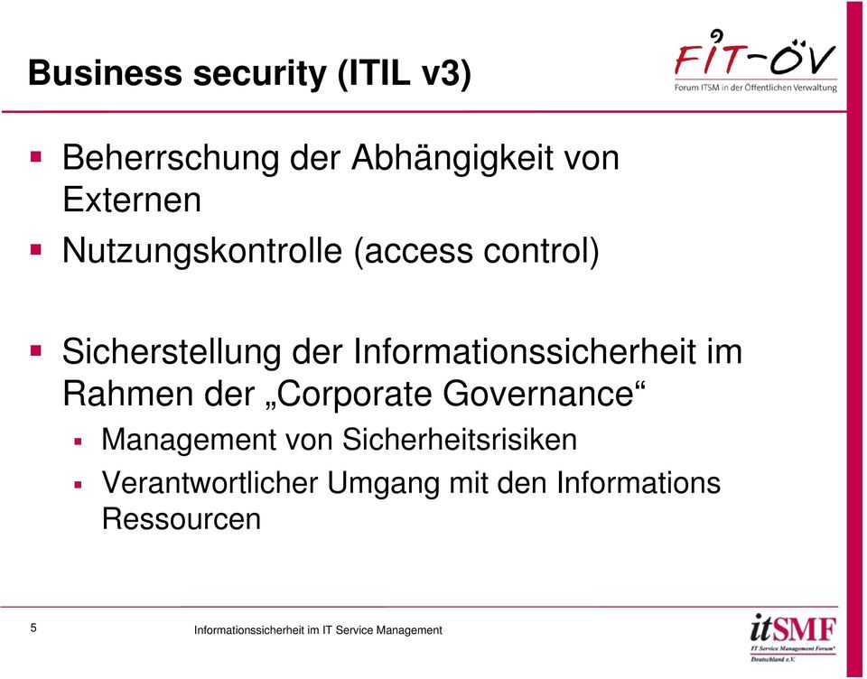 Informationssicherheit im Rahmen der Corporate Governance Management