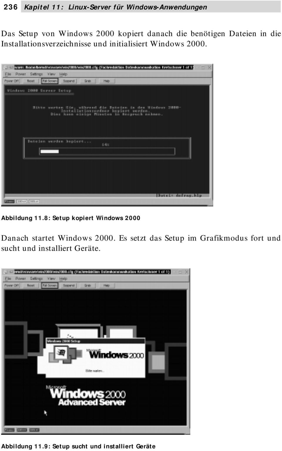 Abbildung 11.8: Setup kopiert Windows 2000 Danach startet Windows 2000.