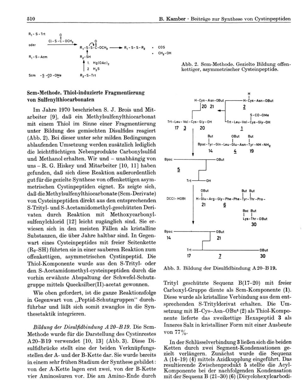 hre 970 bechrieben S. J. Broi und Mitarbeiter [9], daß ein Methylulfenylthiocarbonat mit einem hiol im Sinne einer Fragmentierung unter Bildung de gemichten Diulfide reagiert (Abb. ).