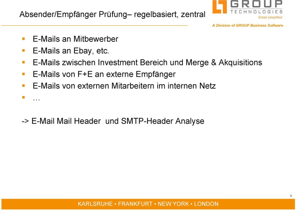 E-Mails zwischen Investment Bereich und Merge & Akquisitions E-Mails von