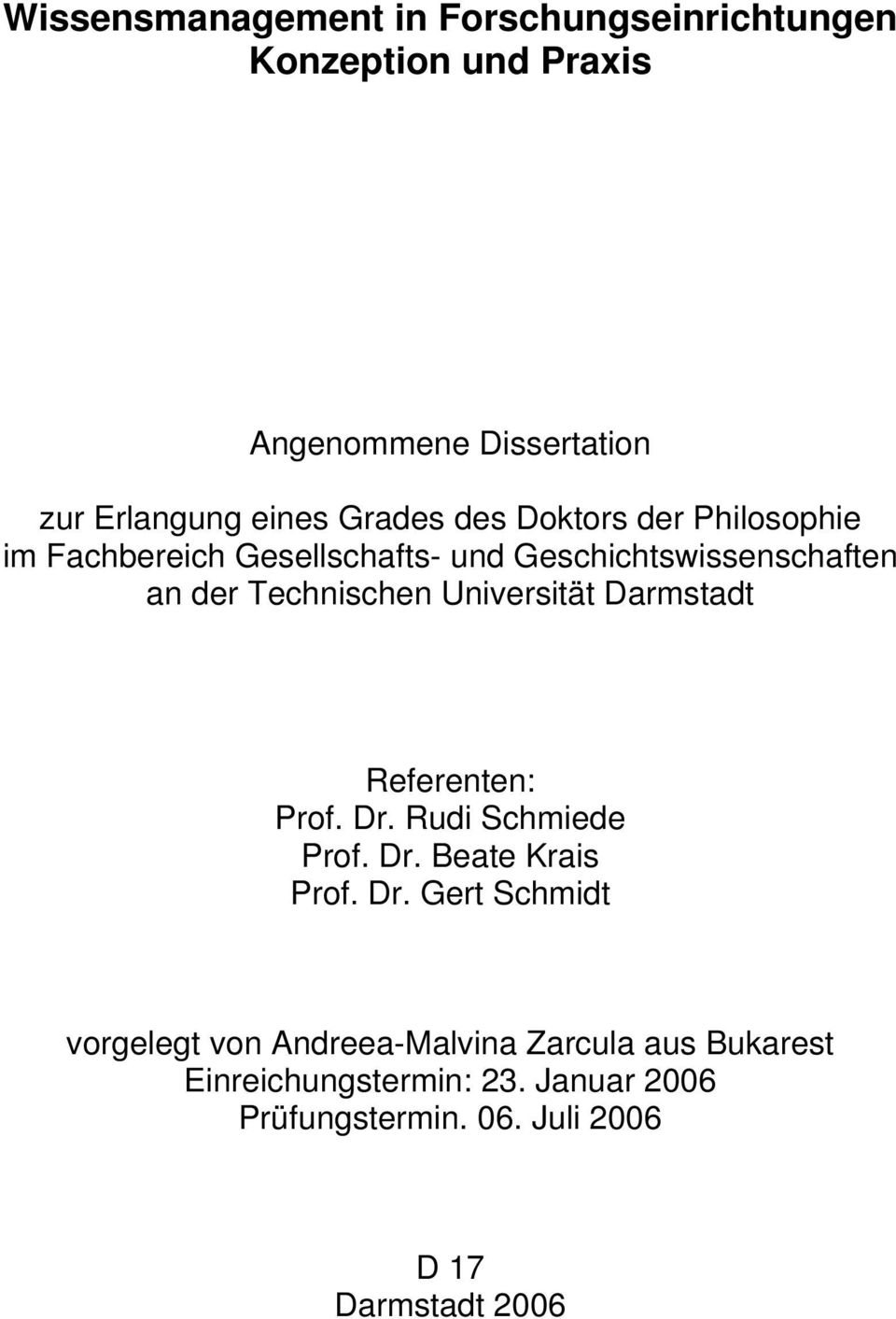 Universität Darmstadt Referenten: Prof. Dr.