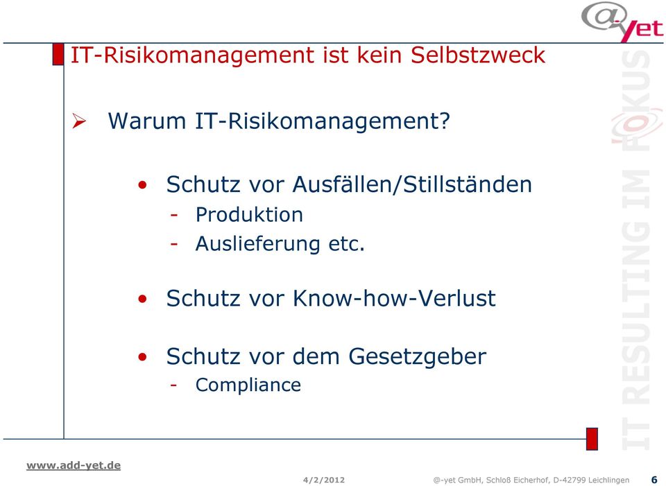 Schutz vor Ausfällen/Stillständen - Produktion - Auslieferung