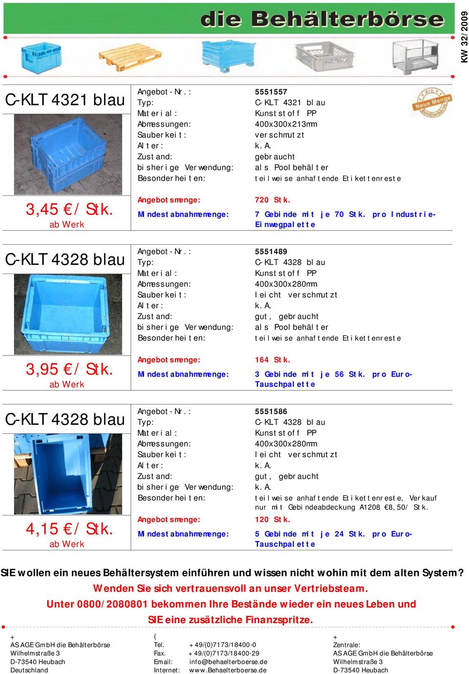 Mindestabnahmemenge: 5 Gebinde mit je 24 Stk. pro Euro- 5551586 C-KLT 4328 blau 400x300x280mm, Verkauf nur mit Gebindeabdeckung A1208 8,50/ Stk. 120 Stk.