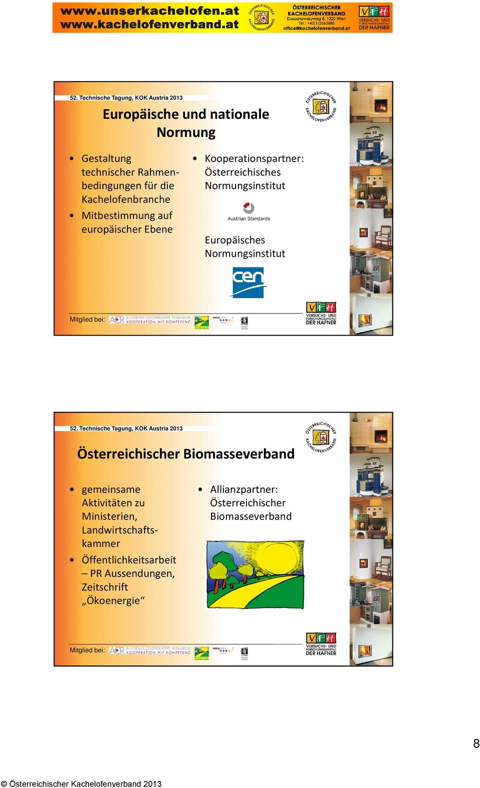 Österreichischer Biomasseverband gemeinsame Aktivitäten zu Ministerien, Landwirtschaftskammer