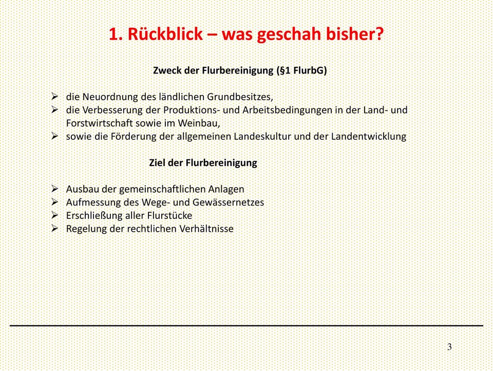 und Arbeitsbedingungen in der Land- und Forstwirtschaft sowie im Weinbau, sowie die Förderung der allgemeinen