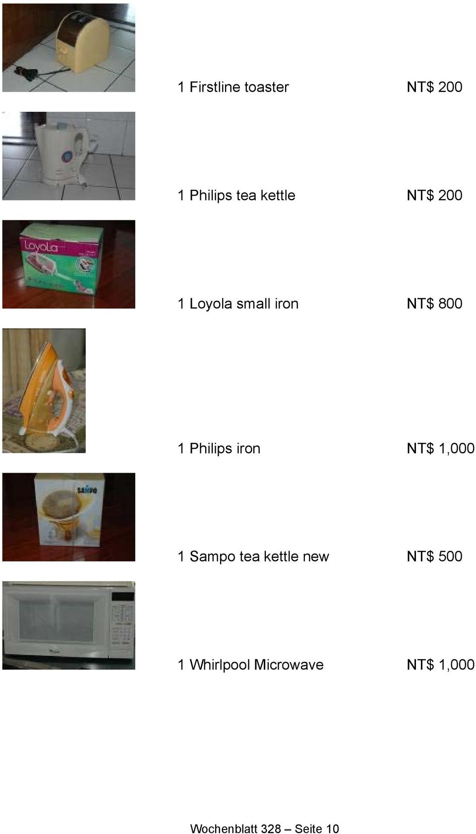 iron NT$ 1,000 1 Sampo tea kettle new NT$ 500 1