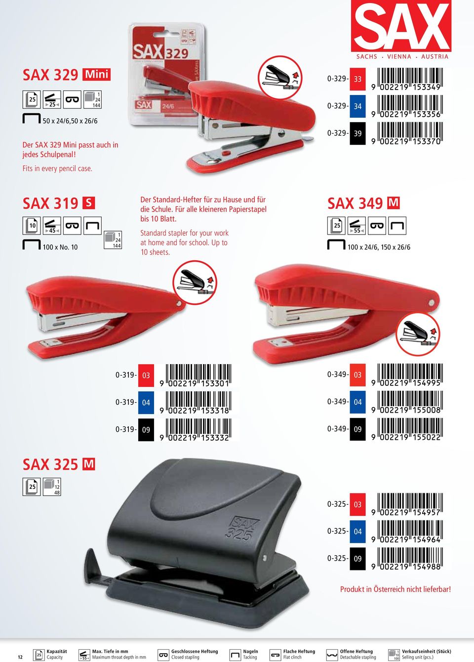SAX 349 M 0 x 24/6, 50 x 26/6 0-39- 0-349- 0-39- 0-349- 0-39- 09 0-349- 09 SAX 3 M 2 48 0-329- 0-3- 0-3- 0-3- 09 Produkt in Österreich nicht lieferbar!