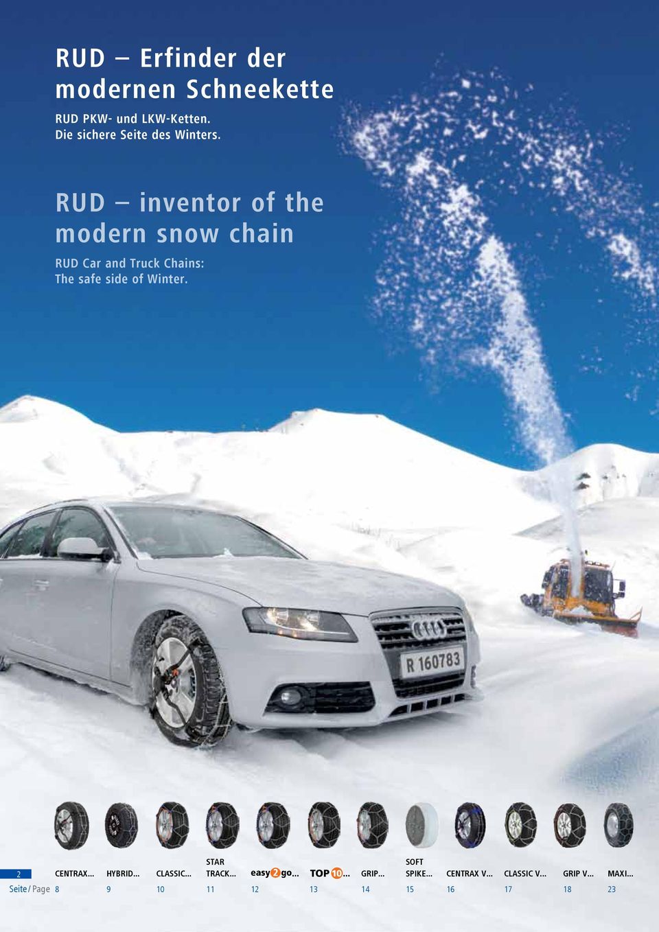 RUD inventor of the modern snow chain RUD Car and Truck Chains: The safe side of Winter.