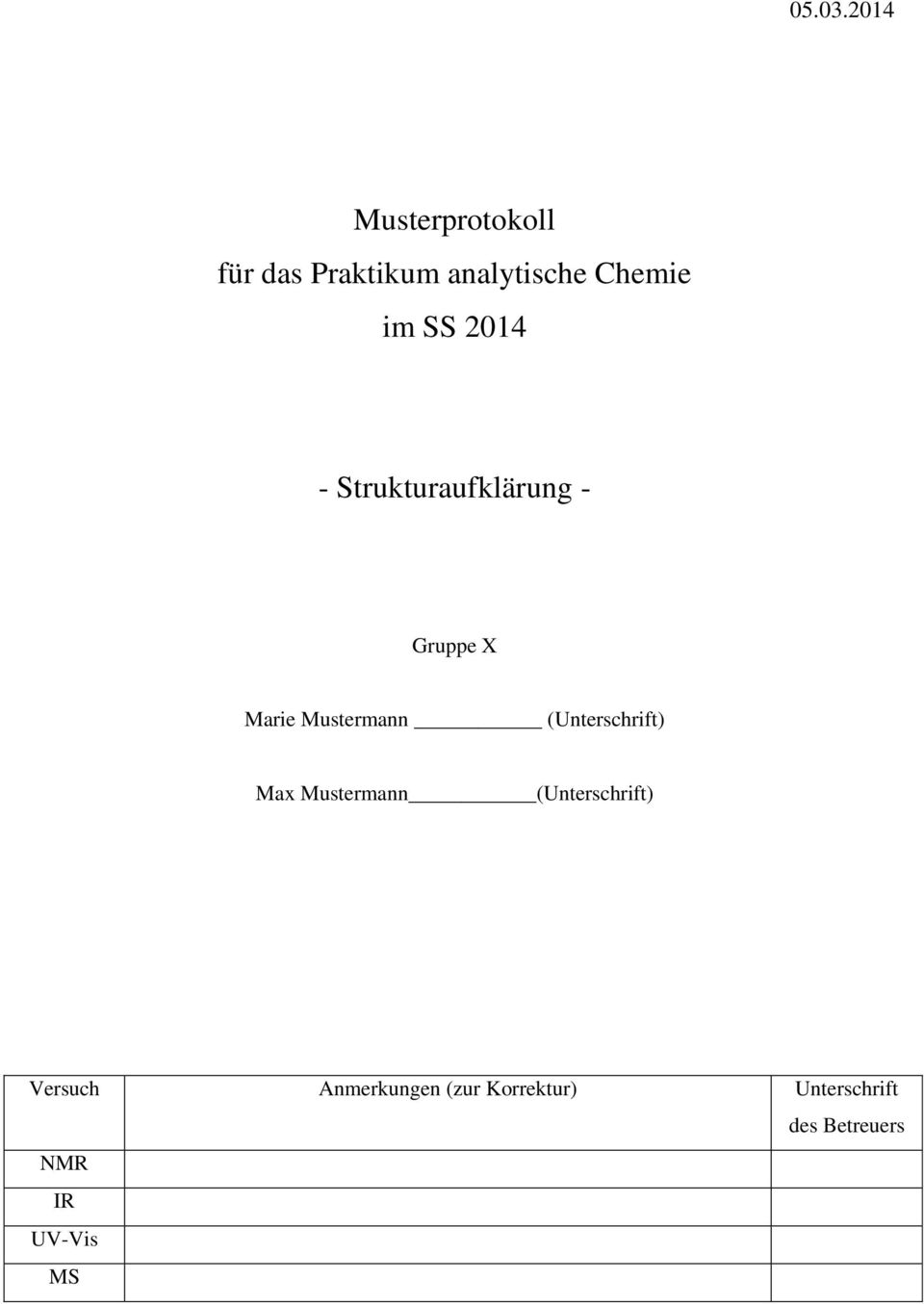 SS 2014 - Strukturaufklärung - Gruppe X Marie Mustermann