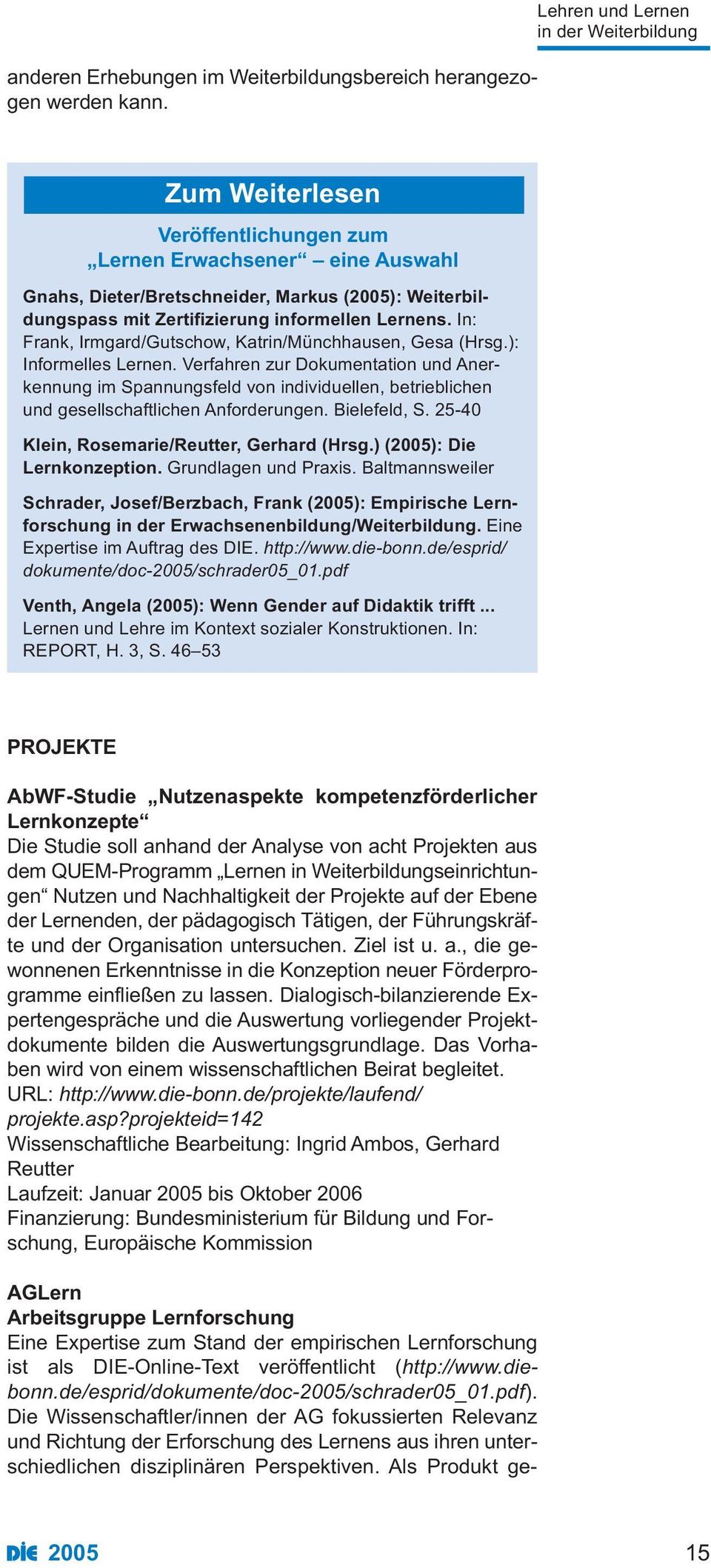 Lernens. In: Frank, Irmgard/Gutschow, Katrin/Münchhausen, Gesa (Hrsg.): Informelles Lernen.