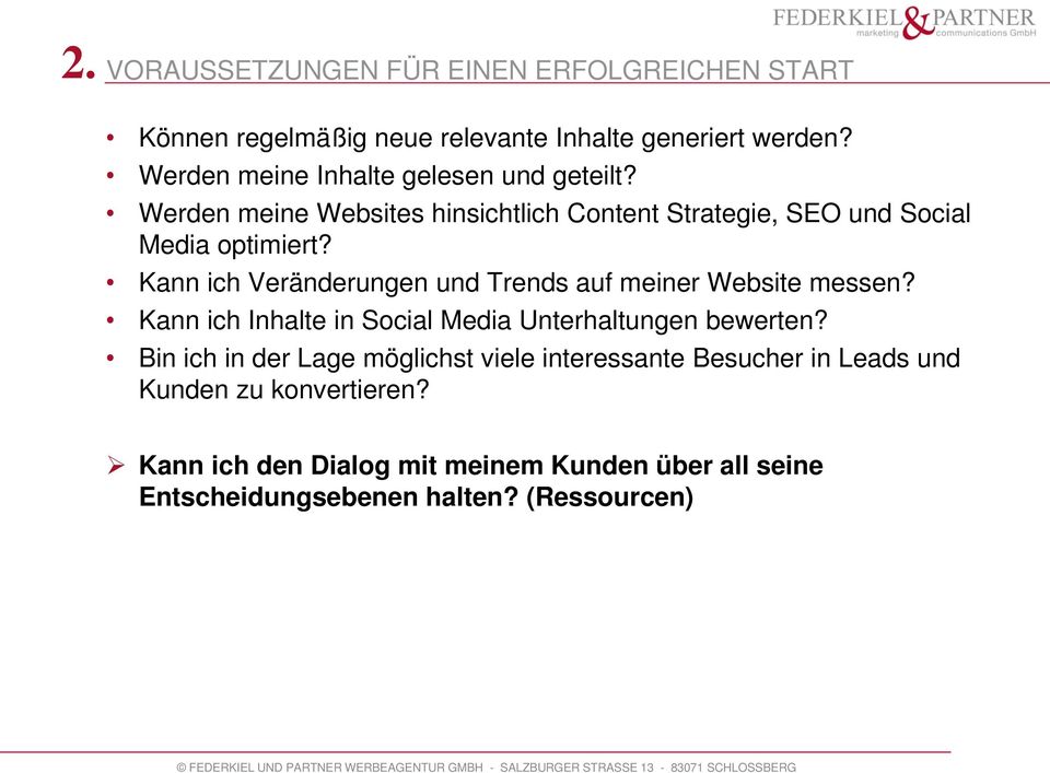 Kann ich Veränderungen und Trends auf meiner Website messen? Kann ich Inhalte in Social Media Unterhaltungen bewerten?