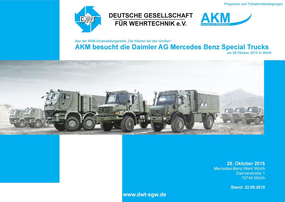 Daimler AG Mercedes Benz Special Trucks am 28.Oktober 2015 In Wörth 28.