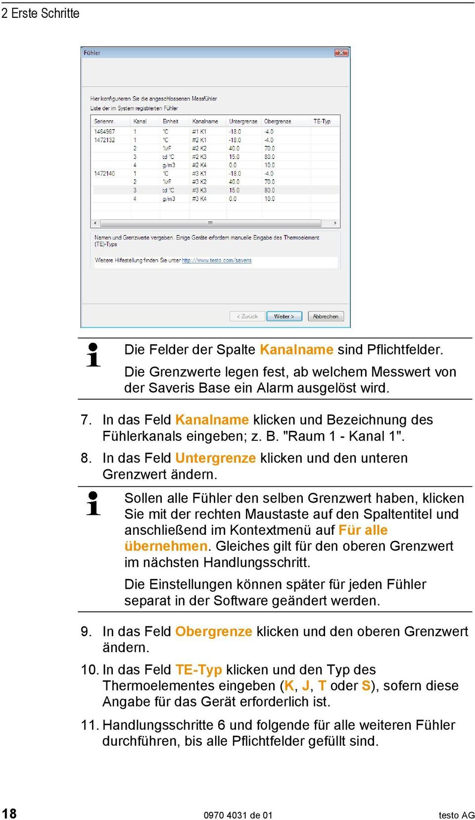 Sollen alle Fühler den selben Grenzwert haben, klicken Sie mit der rechten Maustaste auf den Spaltentitel und anschließend im Kontextmenü auf Für alle übernehmen.