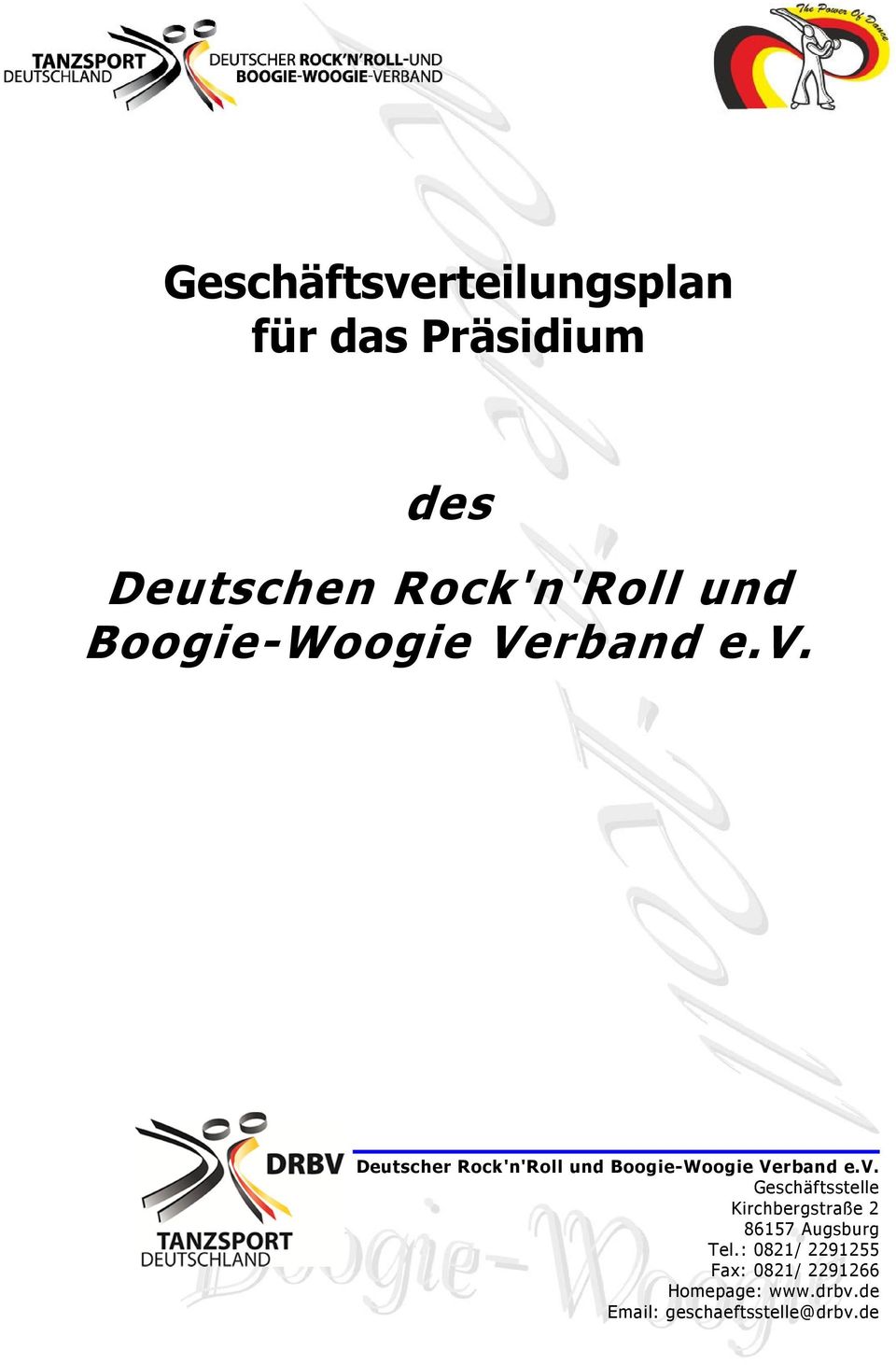 Deutscher Rock'n'Roll und  Geschäftsstelle Kirchbergstraße 2 86157