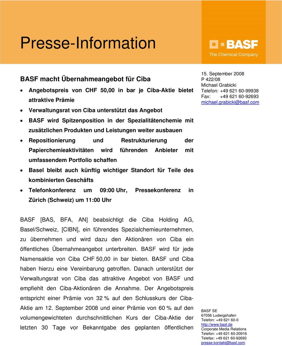 umfassendem Portfolio schaffen Basel bleibt auch künftig wichtiger Standort für Teile des kombinierten Geschäfts Telefonkonferenz um 09:00 Uhr, Pressekonferenz in Zürich (Schweiz) um 11:00 Uhr 15.