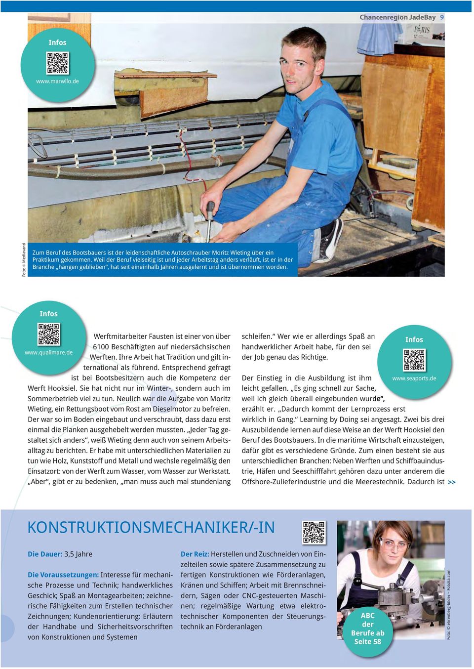 Infos Werftmitarbeiter Fausten ist einer von über 6100 Beschäftigten auf niedersächsischen www.qualimare.de Werften. Ihre Arbeit hat Tradition und gilt international als führend.