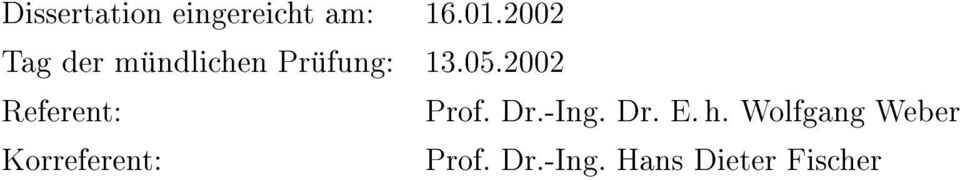 2002 Referent: Prof. Dr.-Ing. Dr. E. h.