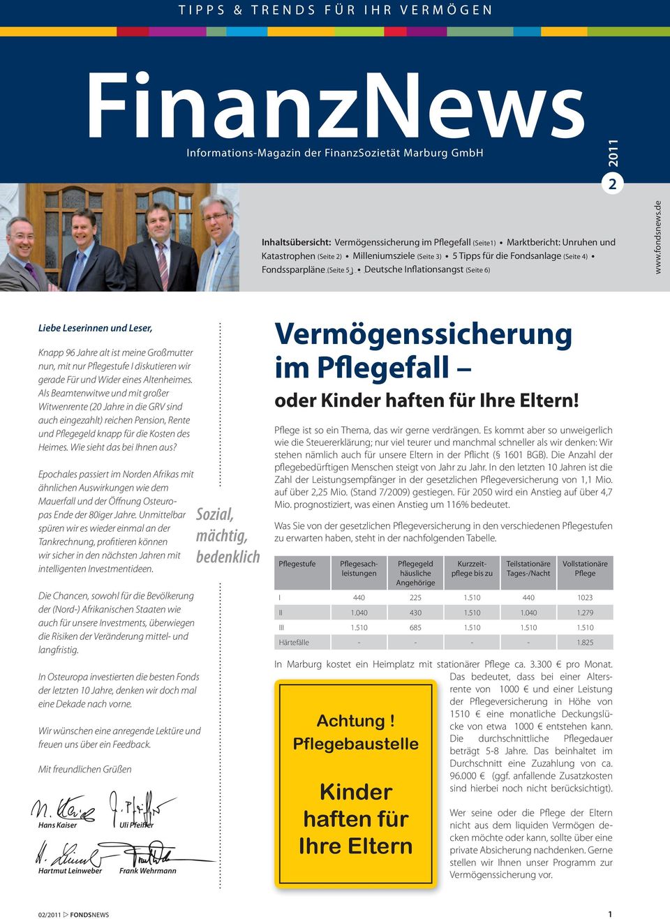4) die Fondssparpläne Fondsanlage (Seite (Seite 4) 5 ) Deutsche Fondssparpläne Inflationsangst (Seite 5 ) (Seite Deutsche 6) Inflationsangst (Seite 6) www.fondsnews.