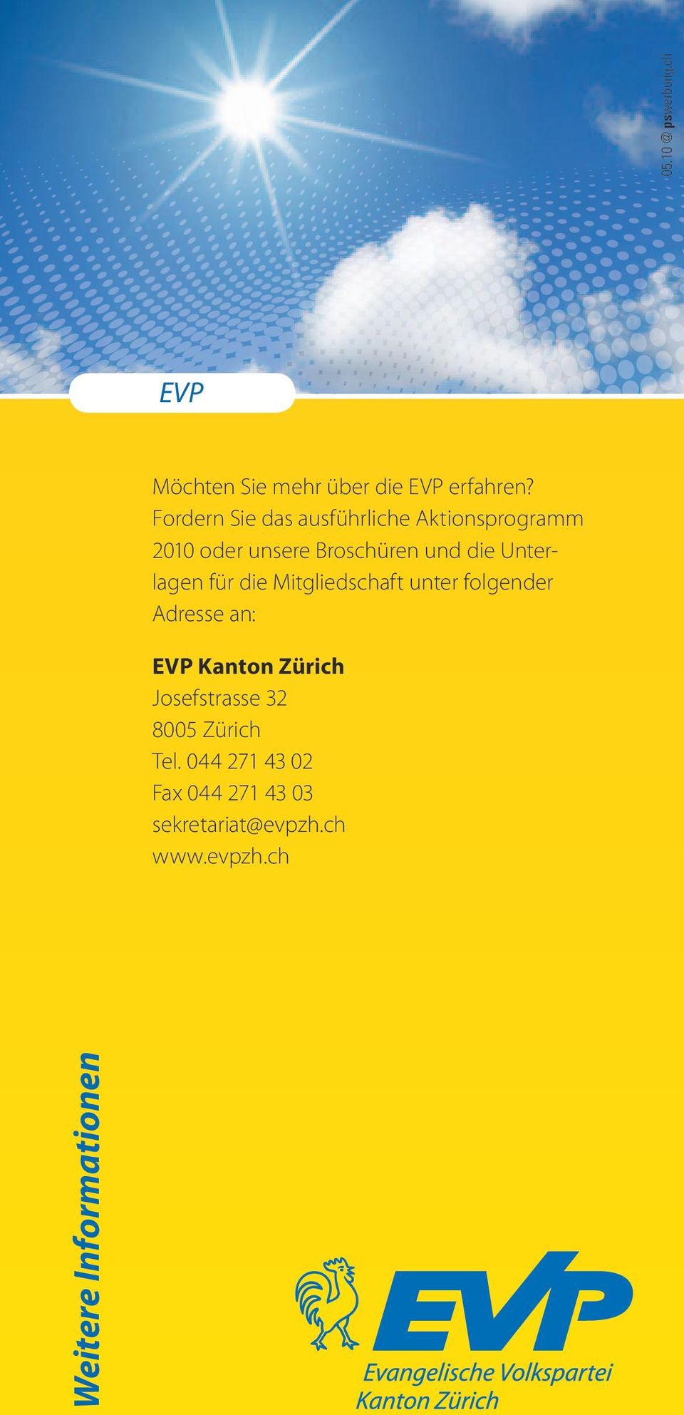 Unterlagen für die Mitgliedschaft unter folgender Adresse an: EVP Kanton Zürich