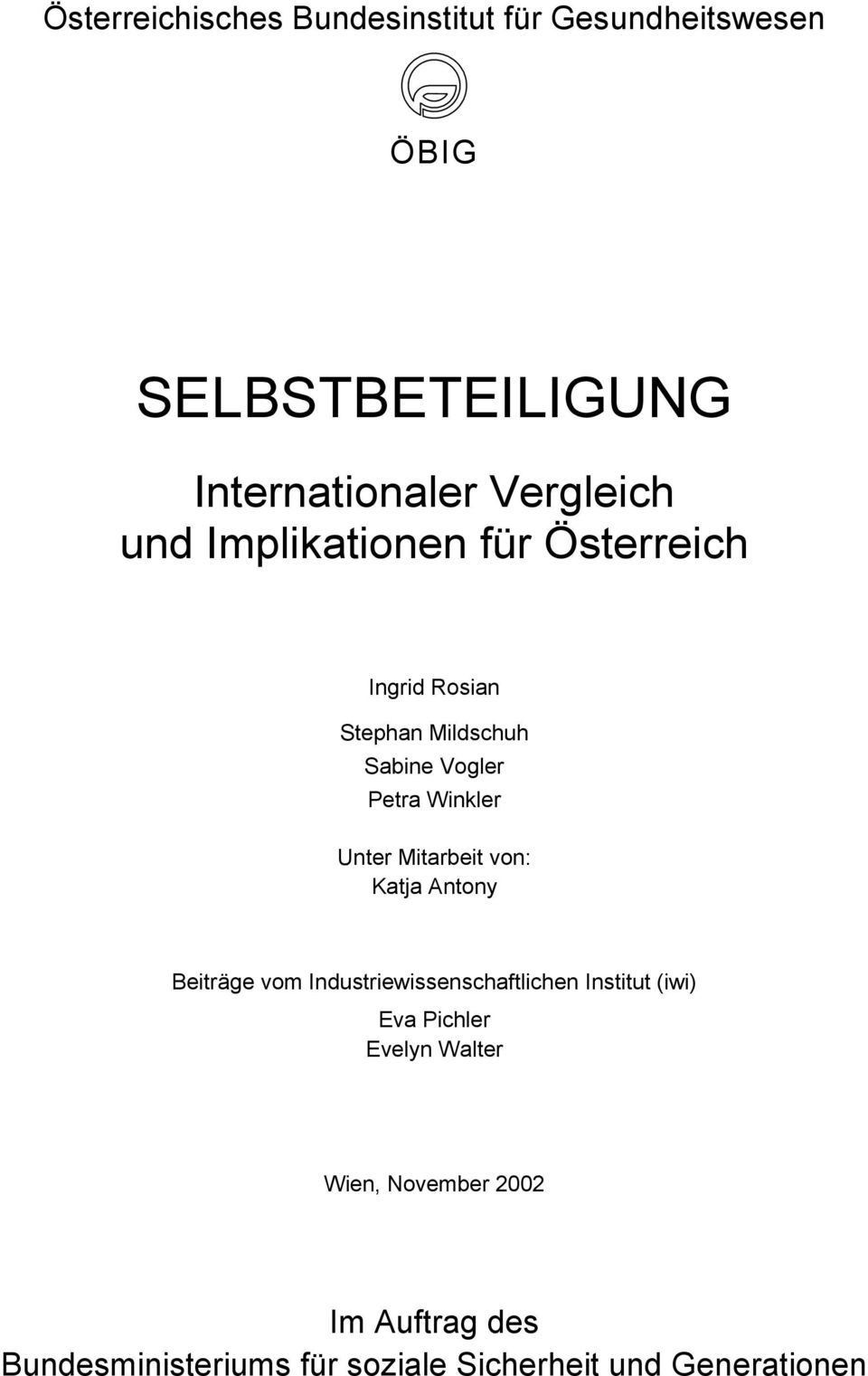 Winkler Unter Mitarbeit von: Katja Antony Beiträge vom Industriewissenschaftlichen Institut (iwi)