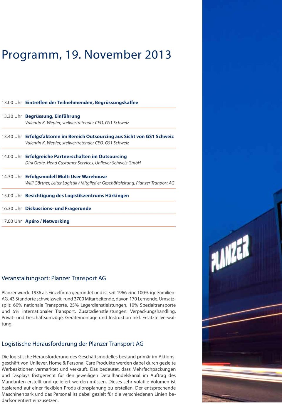 00 Uhr Erfolgreiche Partnerschaften im Outsourcing Dirk Grote, Head Customer Services, Unilever Schweiz GmbH 14.
