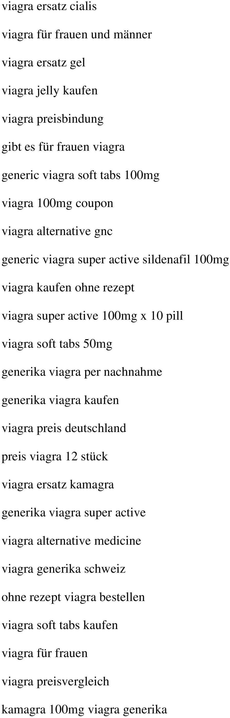 tabs 50mg generika viagra per nachnahme generika viagra kaufen viagra preis deutschland preis viagra 12 stück viagra ersatz kamagra generika viagra super active