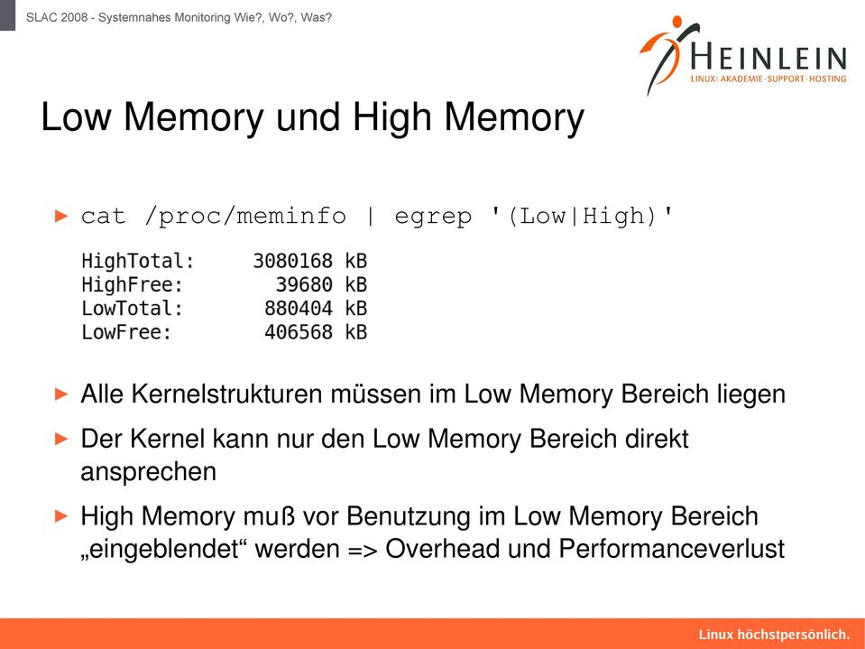 den Low Memory Bereich direkt ansprechen High Memory muß vor Benutzung