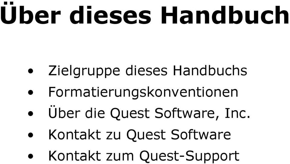 Über die Quest Software, Inc.