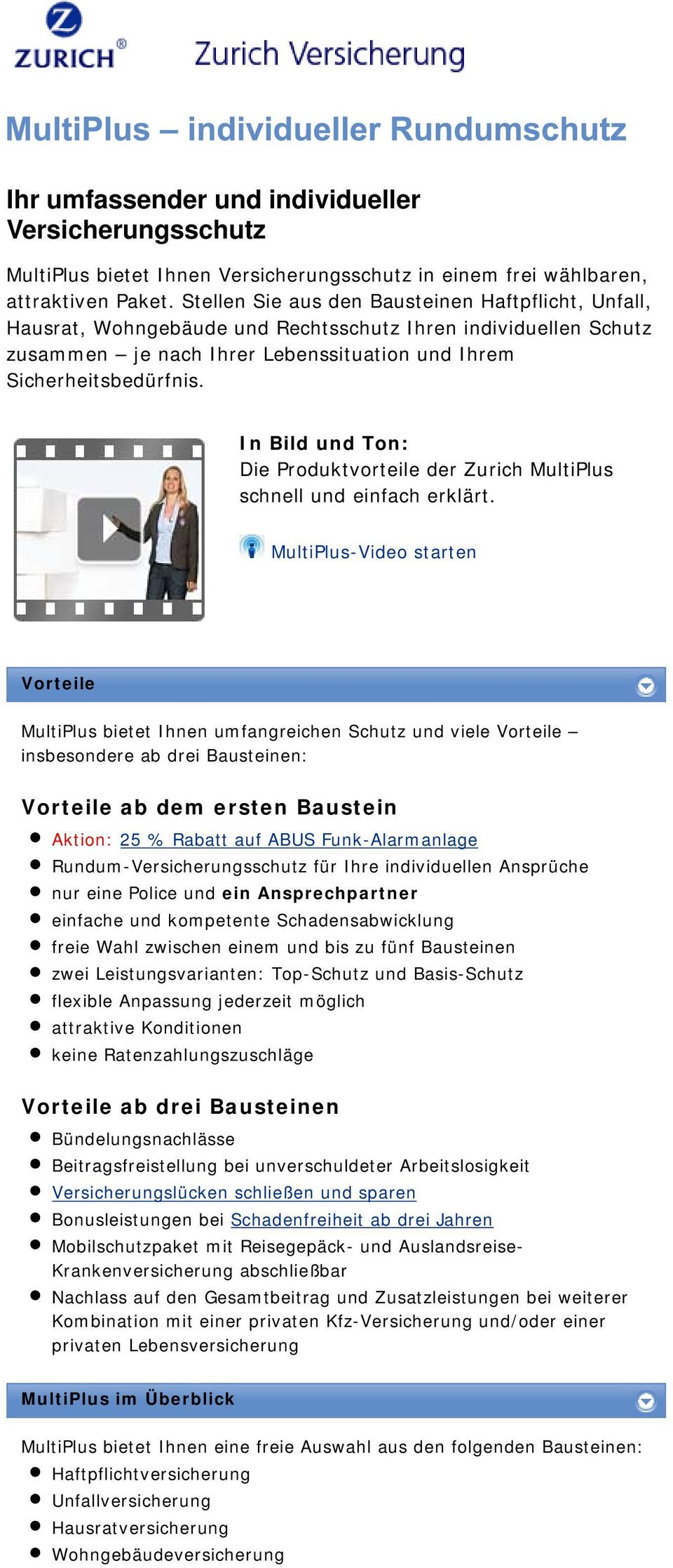 In Bild und Ton: Die Produktvorteile der Zurich MultiPlus schnell und einfach erklärt.