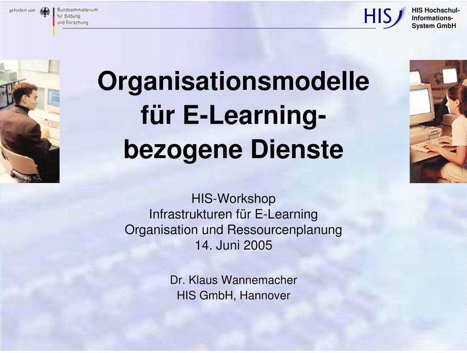 E-Learning Organisation und Ressourcenplanung