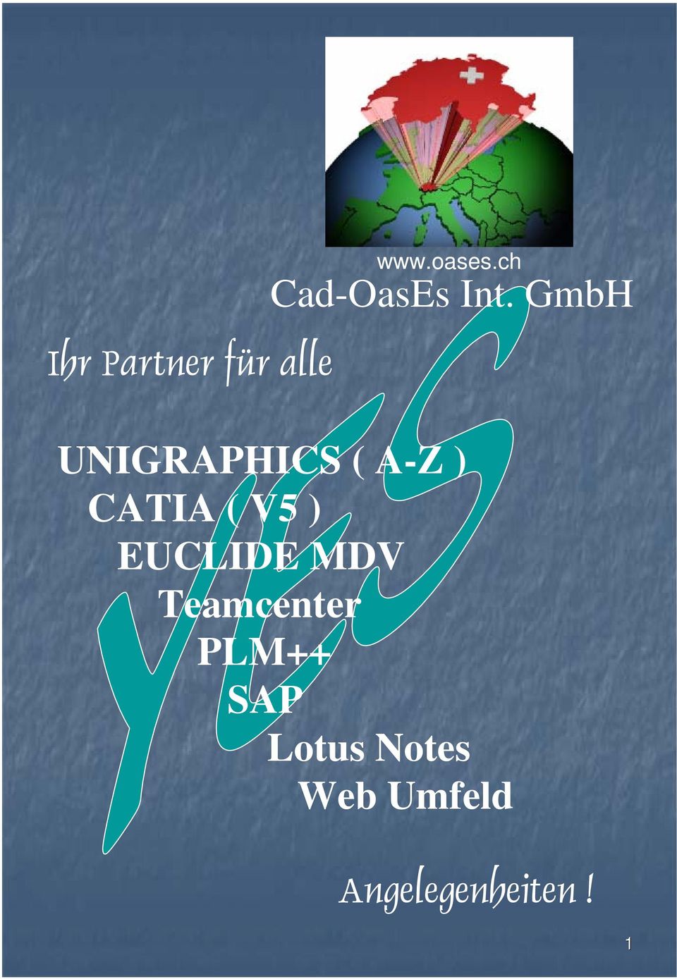 GmbH UNIGRAPHICS ( A-Z ) CATIA ( V5 )