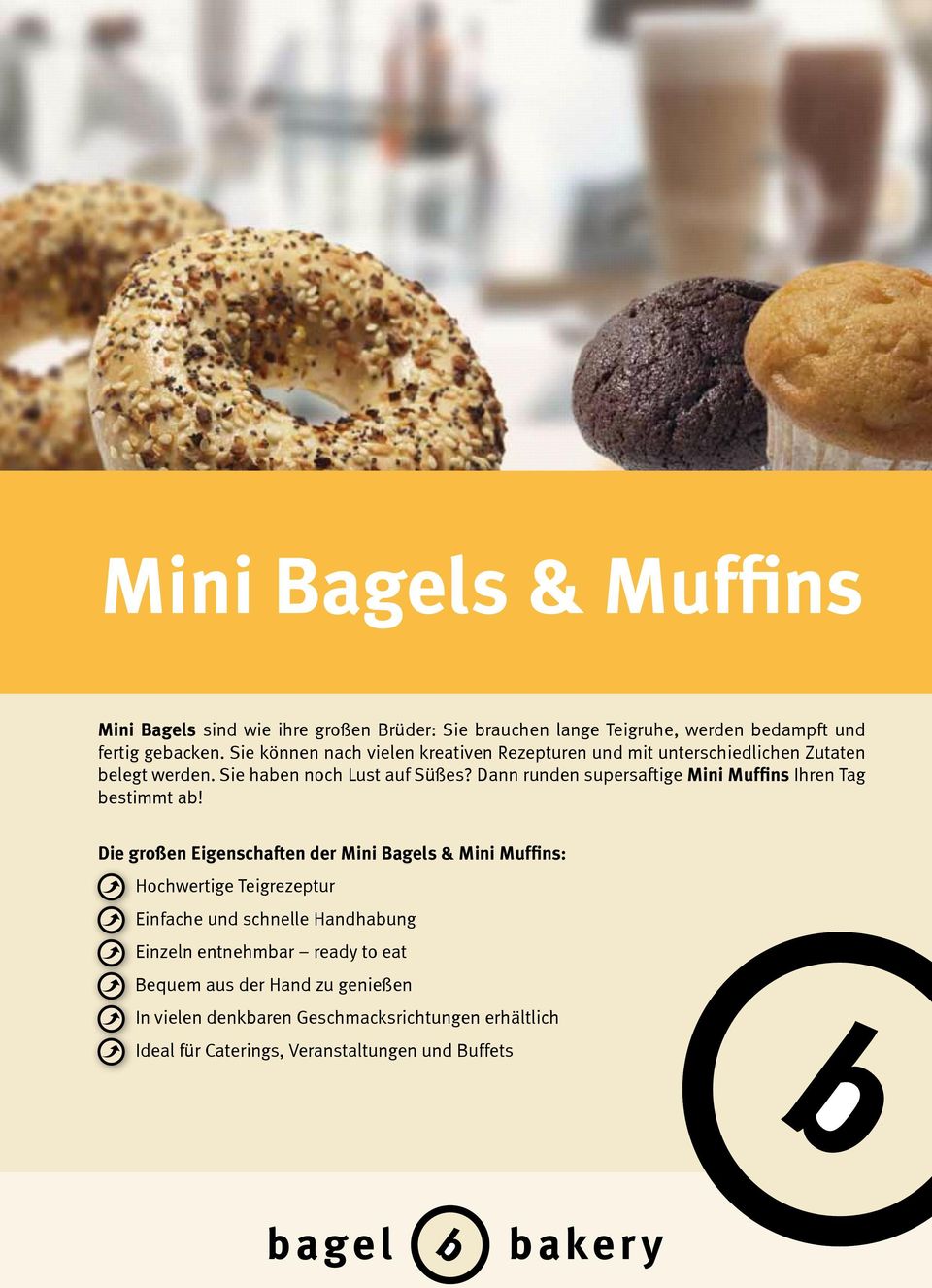 Dann runden supersaftige Mini Muffins Ihren Tag bestimmt ab!