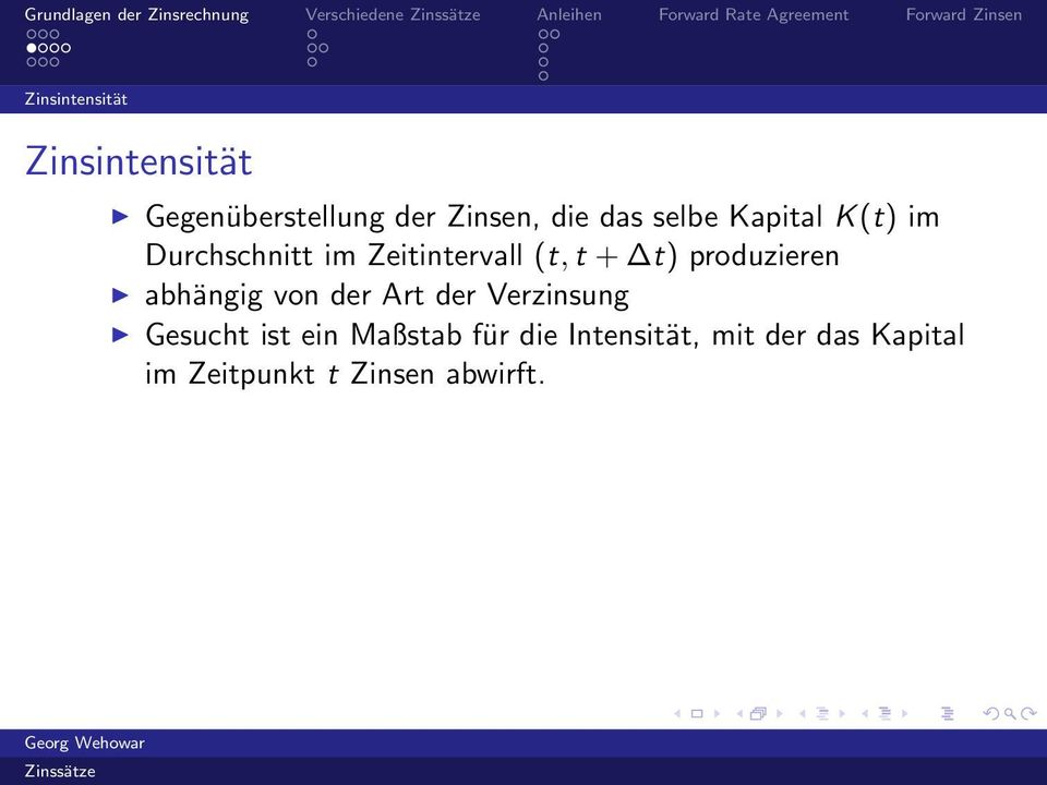 Durchschnitt im Zeitintervall (t, t + t) produzieren abhängig von der Art der Verzinsung