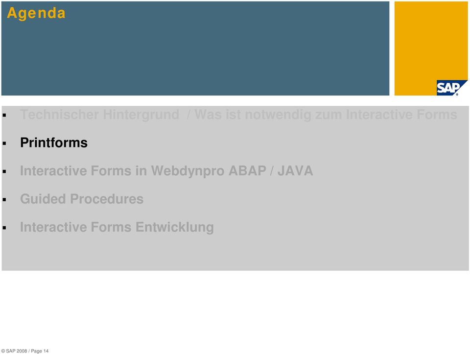 Interactive Forms in Webdynpro ABAP / JAVA