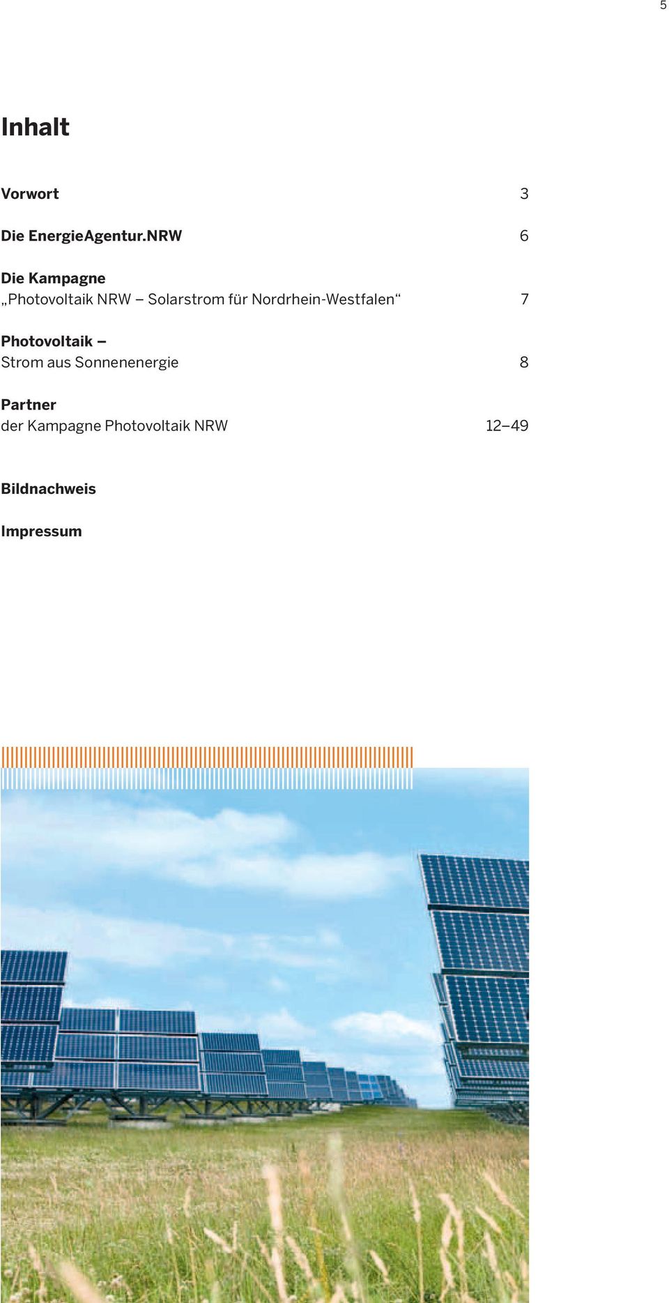 Nordrhei-Westfale 7 Photovoltaik Strom aus