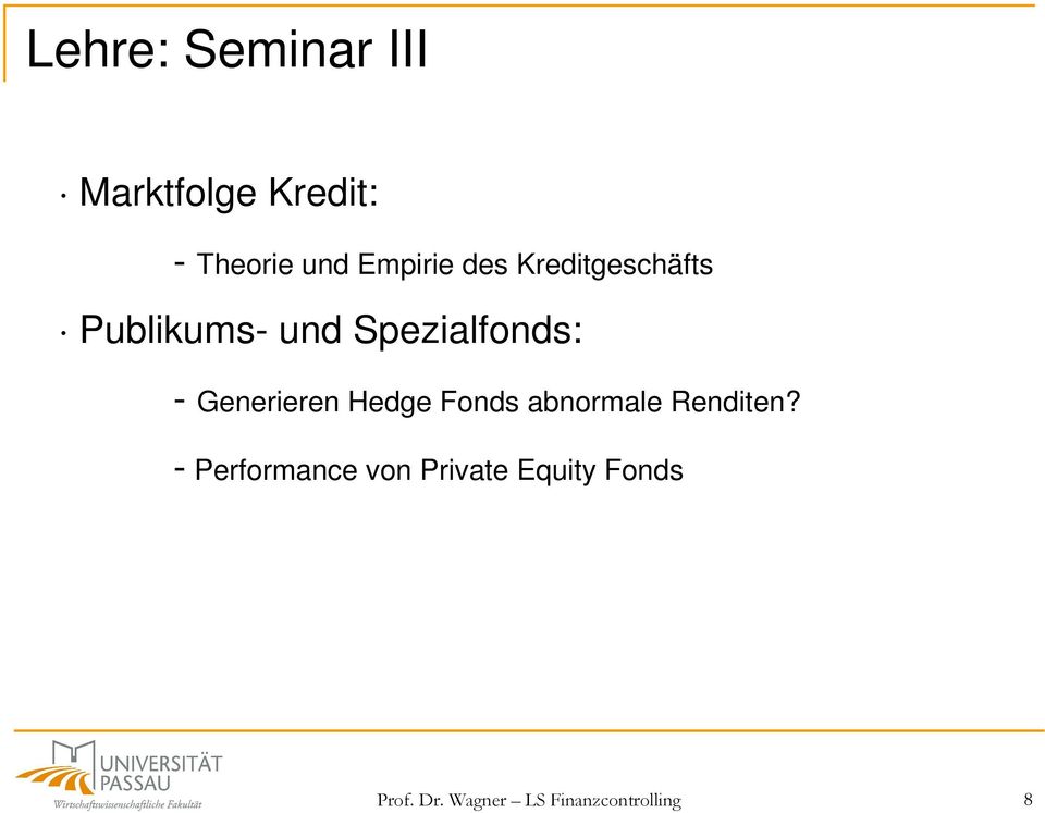 - Generieren Hedge Fonds abnormale Renditen?