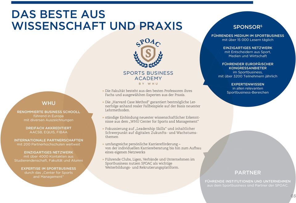 EXPERTISE IM SPORTBUSINESS durch das Center for Sports and Management» Die Fakultät besteht aus den besten Professoren ihres Fachs und ausgewählten Experten aus der Praxis.