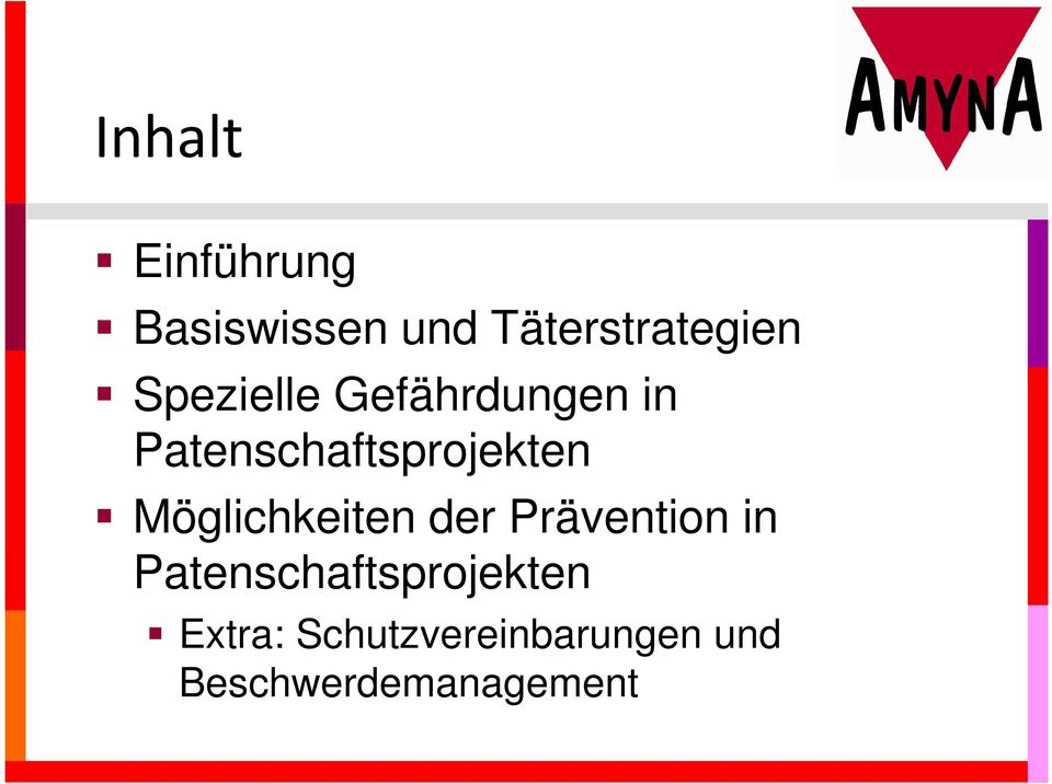 Möglichkeiten der Prävention in