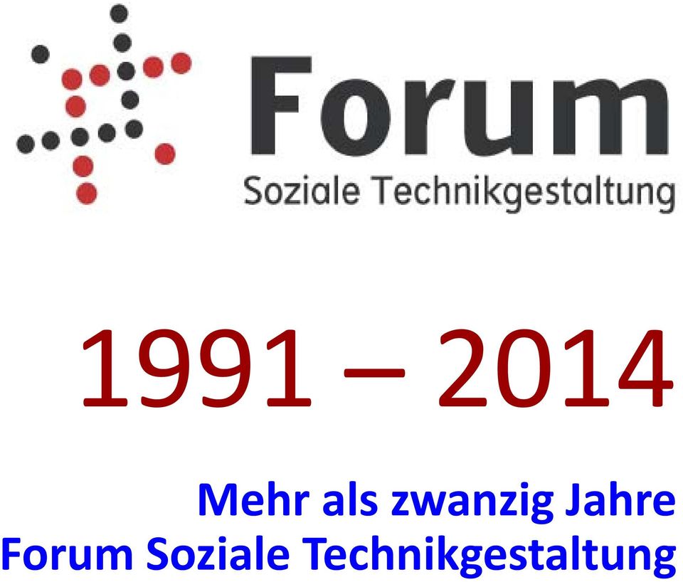 Jahre Forum