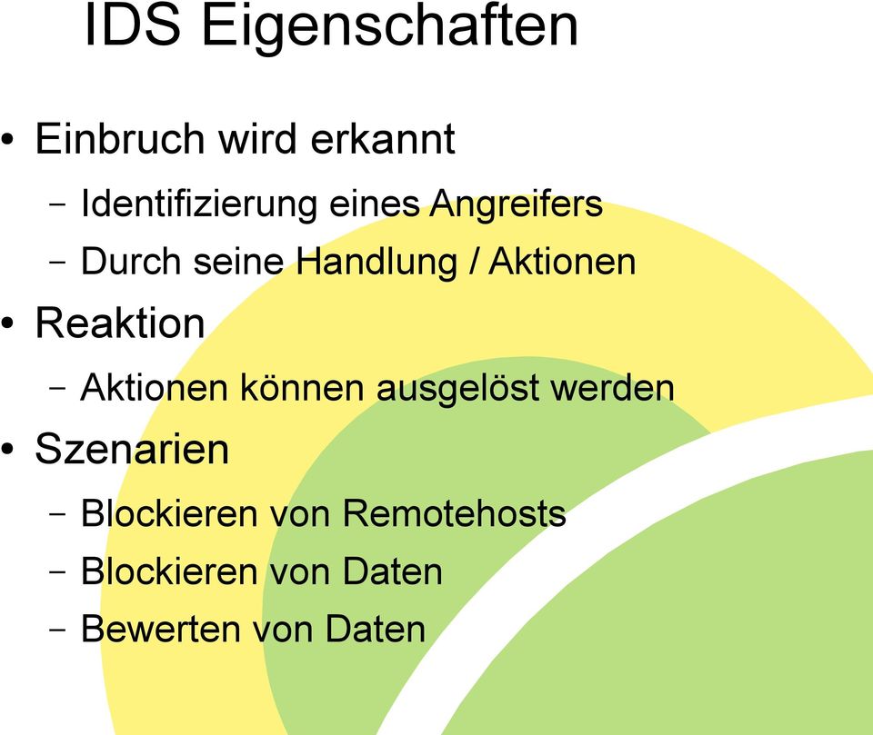 Reaktion Aktionen können ausgelöst werden Szenarien