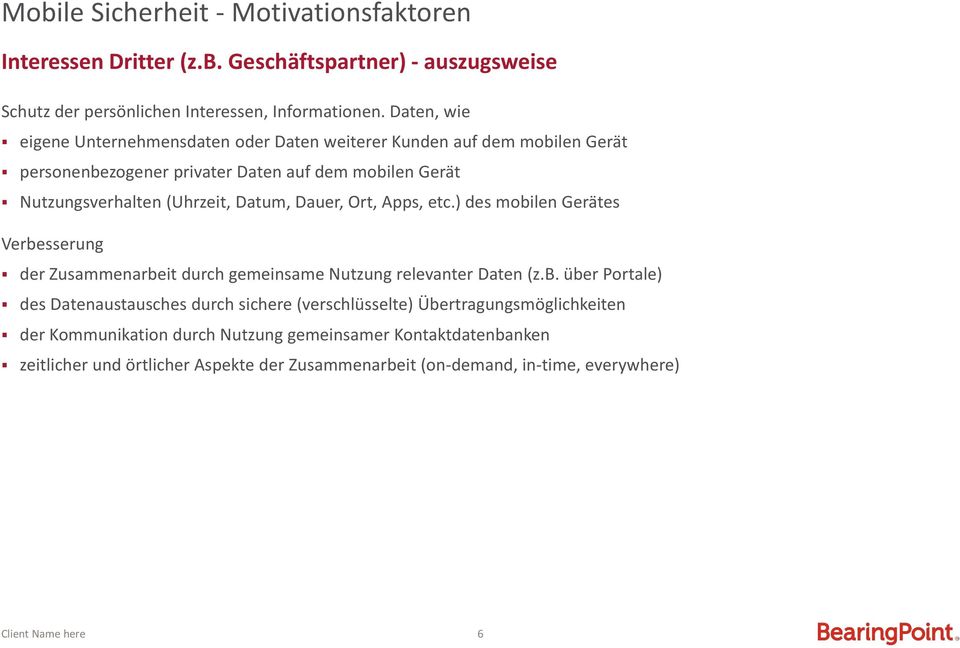 Dauer, Ort, Apps, etc.) des mobi