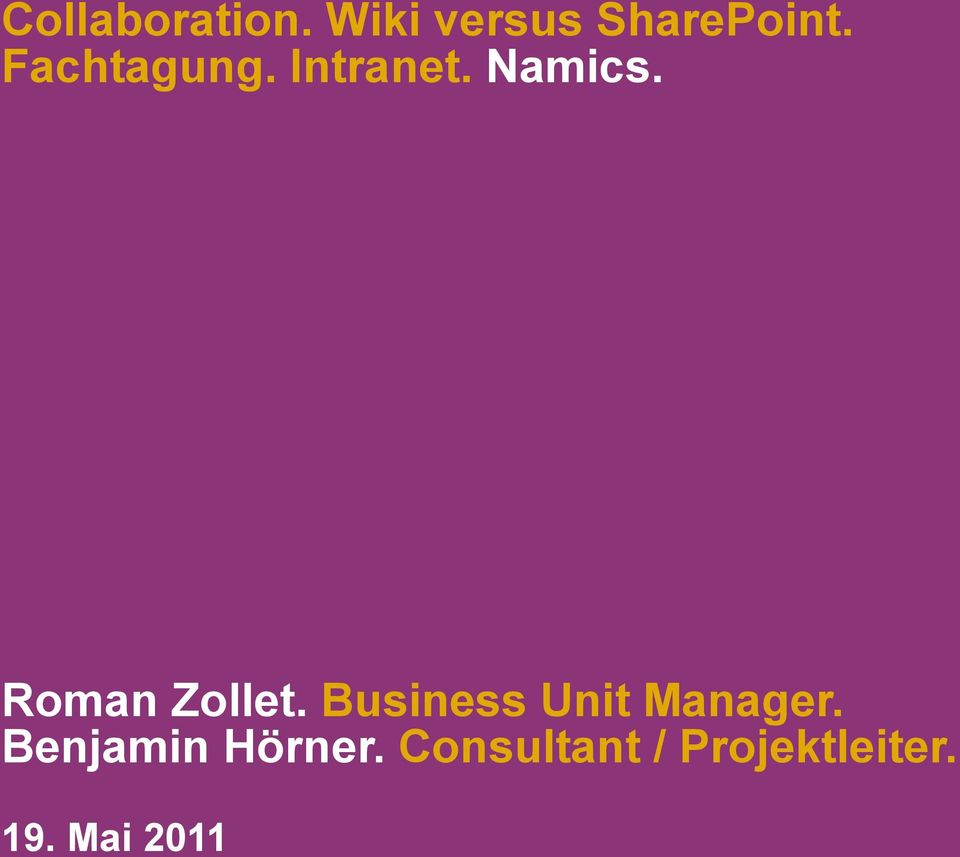 Roman Zollet. Business Unit Manager.